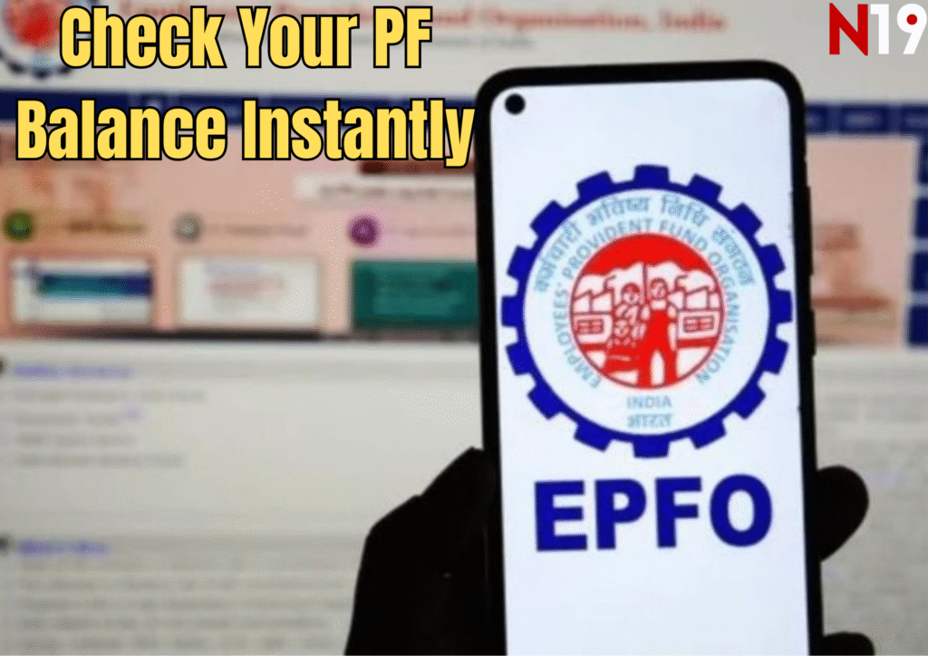 EPFO Update 2025: Check Your PF Balance Instantly via Missed Call or SMS – No App or Internet Required